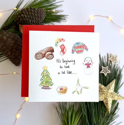 It's Beginning To Look a Lot Like Christmas Card